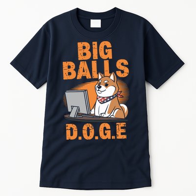 Big Balls D.O.G.E Doge Funny Tall T-Shirt
