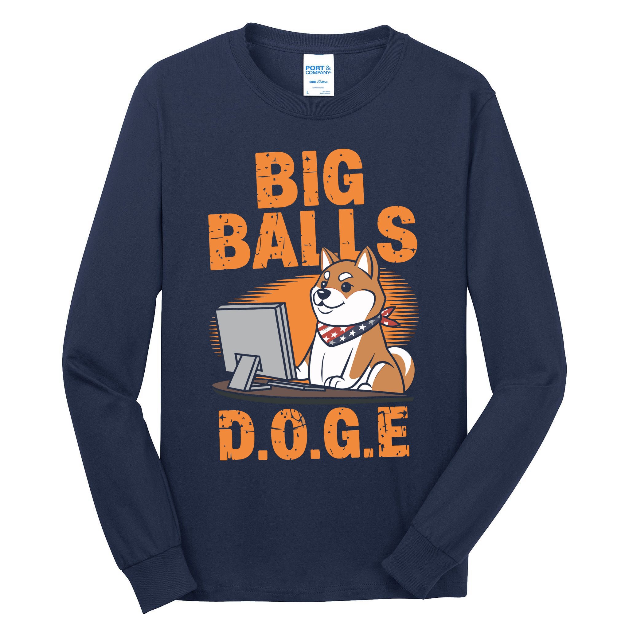Big Balls D.O.G.E Doge Funny Tall Long Sleeve T-Shirt