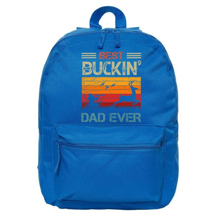 Best Buckin Dad Ever Deer Hunters Christmas Dad Funny Gift 16 in Basic Backpack