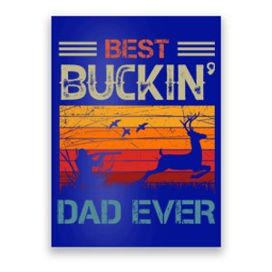 Best Buckin Dad Ever Deer Hunters Christmas Dad Funny Gift Poster