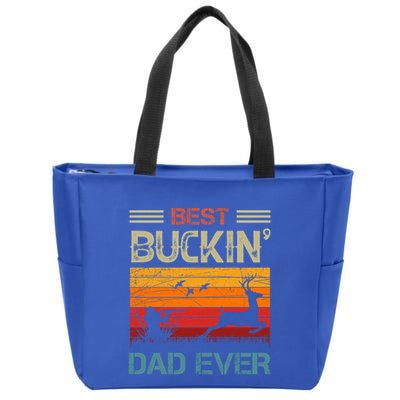 Best Buckin Dad Ever Deer Hunters Christmas Dad Funny Gift Zip Tote Bag