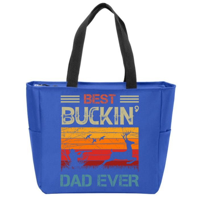 Best Buckin Dad Ever Deer Hunters Christmas Dad Funny Gift Zip Tote Bag