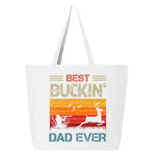 Best Buckin Dad Ever Deer Hunters Christmas Dad Funny Gift 25L Jumbo Tote