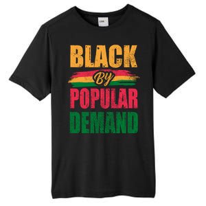 Black By Ded Popular Africanamerican History Proud Month Cute Gift Tall Fusion ChromaSoft Performance T-Shirt