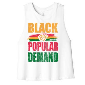 Black By Ded Popular Africanamerican History Proud Month Cute Gift Women's Racerback Cropped Tank