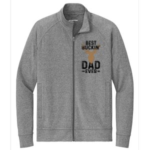 Best Buckin Dad Ever Deer Hunting Funny Deer Hunter Gift Stretch Full-Zip Cadet Jacket