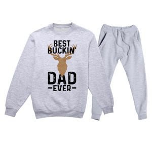 Best Buckin Dad Ever Deer Hunting Funny Deer Hunter Gift Premium Crewneck Sweatsuit Set