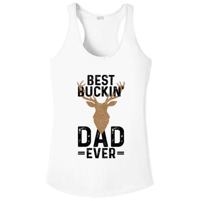 Best Buckin Dad Ever Deer Hunting Funny Deer Hunter Gift Ladies PosiCharge Competitor Racerback Tank