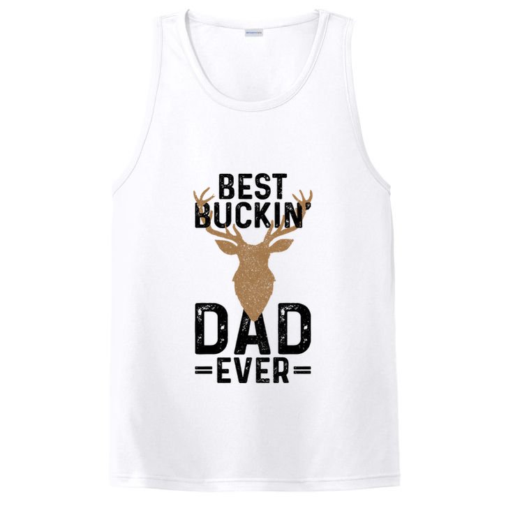 Best Buckin Dad Ever Deer Hunting Funny Deer Hunter Gift PosiCharge Competitor Tank