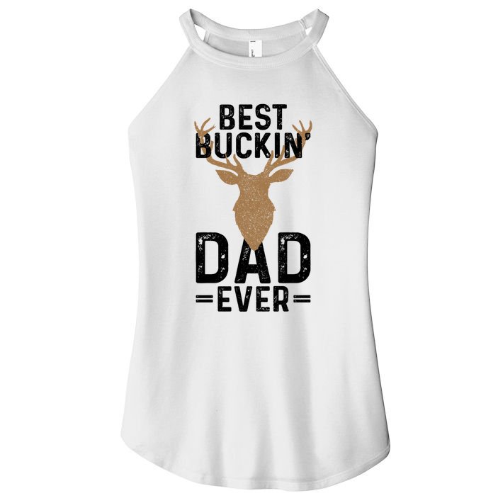 Best Buckin Dad Ever Deer Hunting Funny Deer Hunter Gift Women's Perfect Tri Rocker Tank