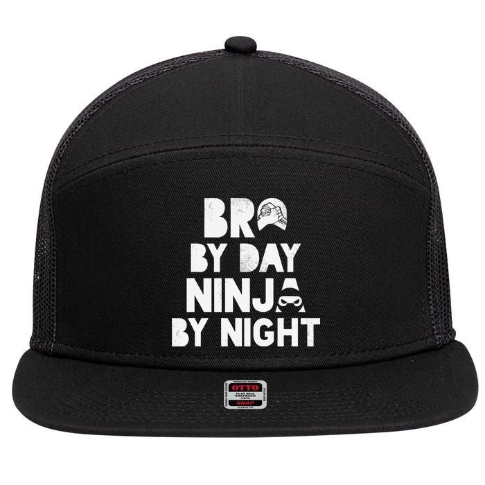 Bro By Day, Ninja By Night! Big & Little Brother Gift Tee 7 Panel Mesh Trucker Snapback Hat