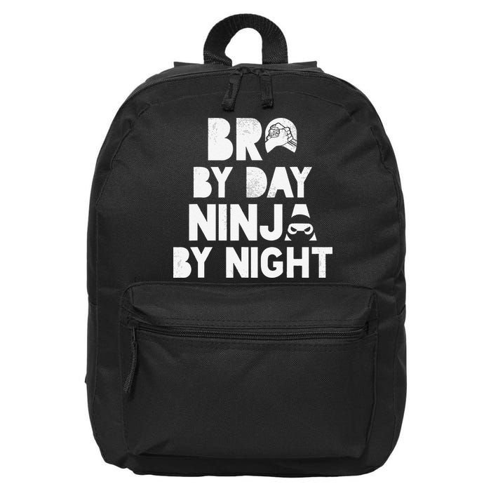 Bro By Day, Ninja By Night! Big & Little Brother Gift Tee 16 in Basic Backpack