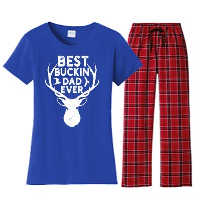 Best Buckin Dad Ever Fathers Day Deer Hunters Hunting Gift Women's Flannel Pajama Set