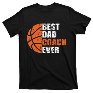 Best Basketball Dad Coach Ever Fathers Day Retro Bball Coach T-Shirt