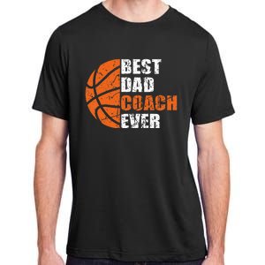 Best Basketball Dad Coach Ever Fathers Day Retro Bball Coach Adult ChromaSoft Performance T-Shirt