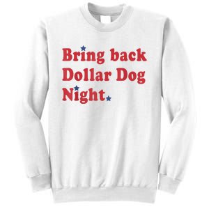 Bring Back Dollar Dog Night Stars Baseball Sweatshirt