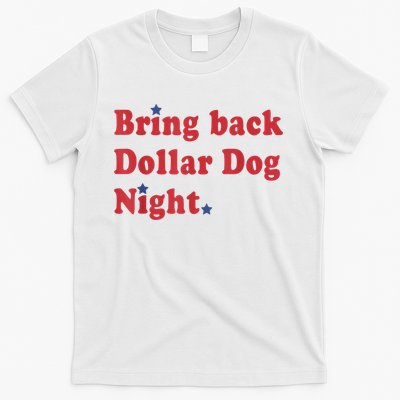 Bring Back Dollar Dog Night Stars Baseball T-Shirt