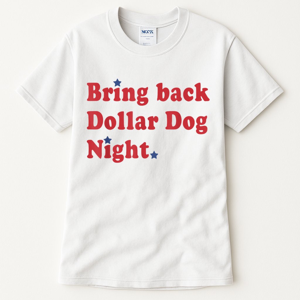 Bring Back Dollar Dog Night Stars Baseball Tall T-Shirt