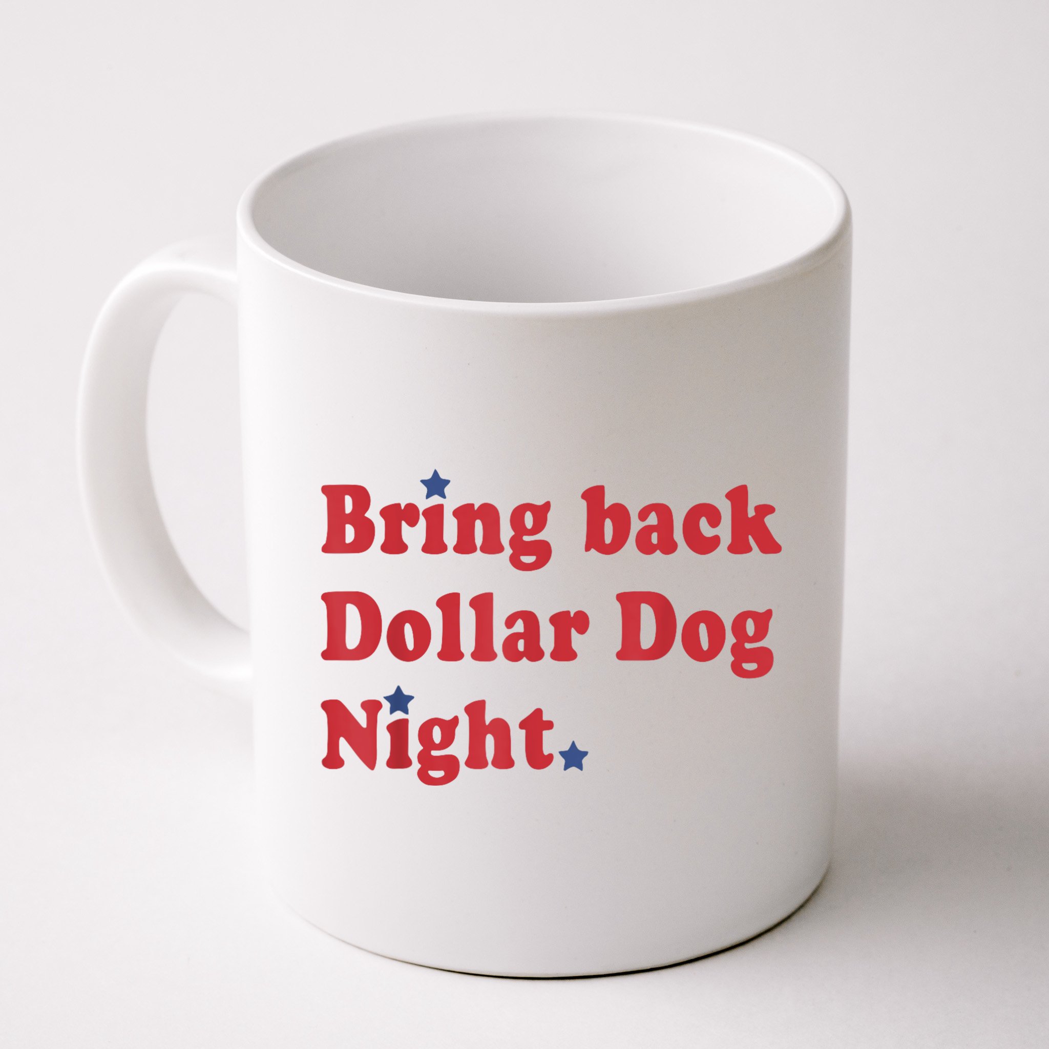 Bring Back Dollar Dog Night Stars Baseball Mug