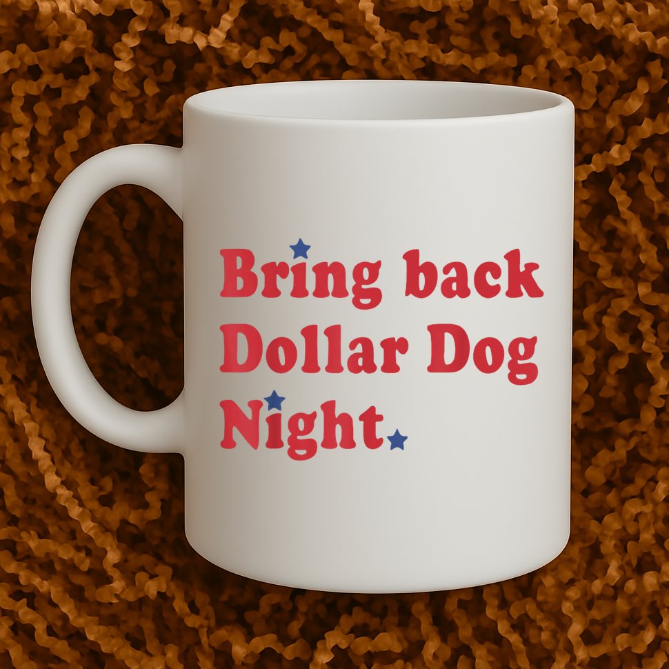 Bring Back Dollar Dog Night Stars Baseball Mug