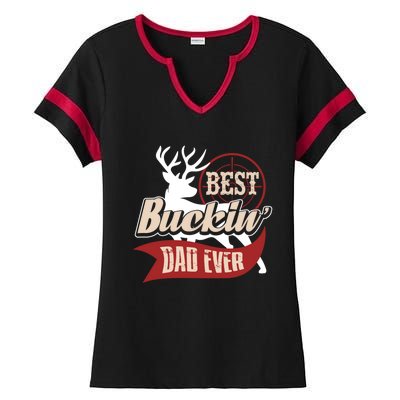 Best Buckin Dad Ever Hunting Gift Fathers Day Gift Idea Gift Ladies Halftime Notch Neck Tee