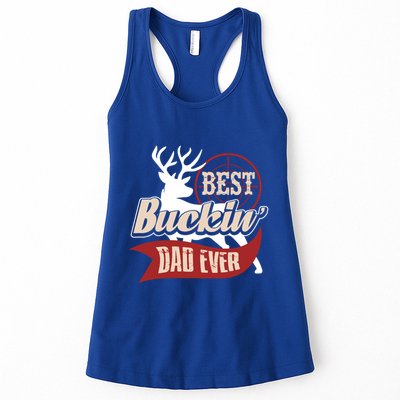 Best Buckin Dad Ever Hunting Gift Fathers Day Gift Idea Gift Womens Tank Top