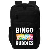 Bingo Buddies Design For Bingo Lover Bingo Player Impact Tech Backpack