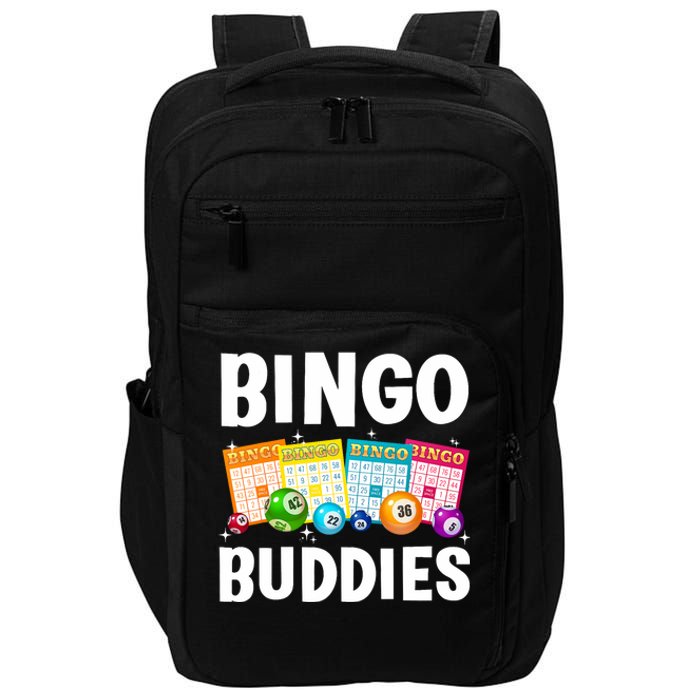 Bingo Buddies Design For Bingo Lover Bingo Player Impact Tech Backpack