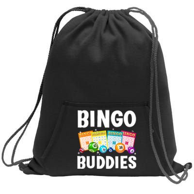 Bingo Buddies Design For Bingo Lover Bingo Player Sweatshirt Cinch Pack Bag