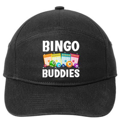 Bingo Buddies Design For Bingo Lover Bingo Player 7-Panel Snapback Hat