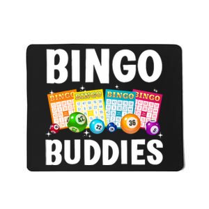 Bingo Buddies Design For Bingo Lover Bingo Player Mousepad