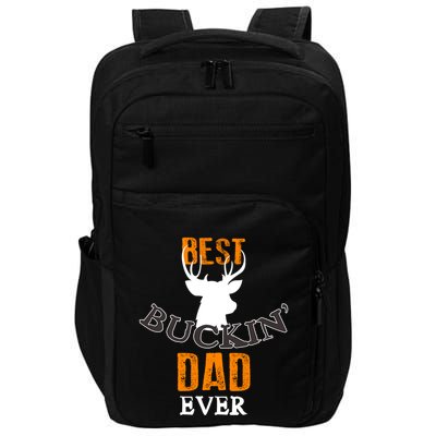 Best Buckin Dad Ever Gift Impact Tech Backpack