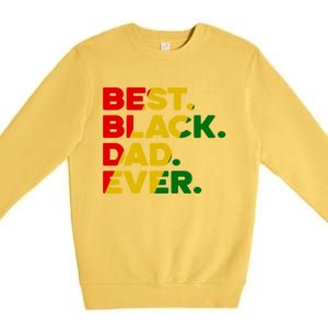 Best Black Dad Ever Gift Premium Crewneck Sweatshirt