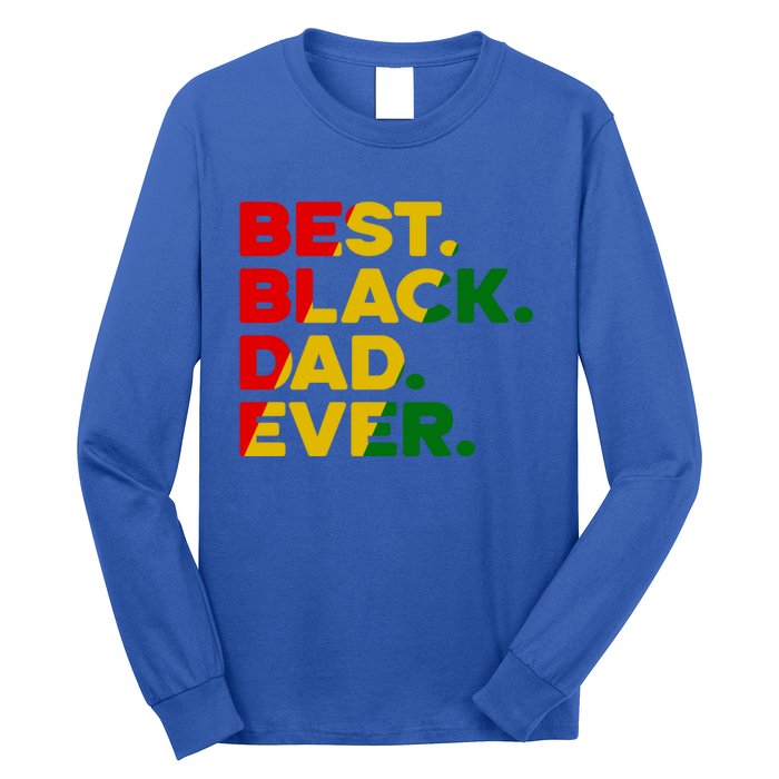 Best Black Dad Ever Gift Long Sleeve Shirt