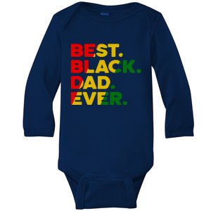 Best Black Dad Ever Gift Baby Long Sleeve Bodysuit