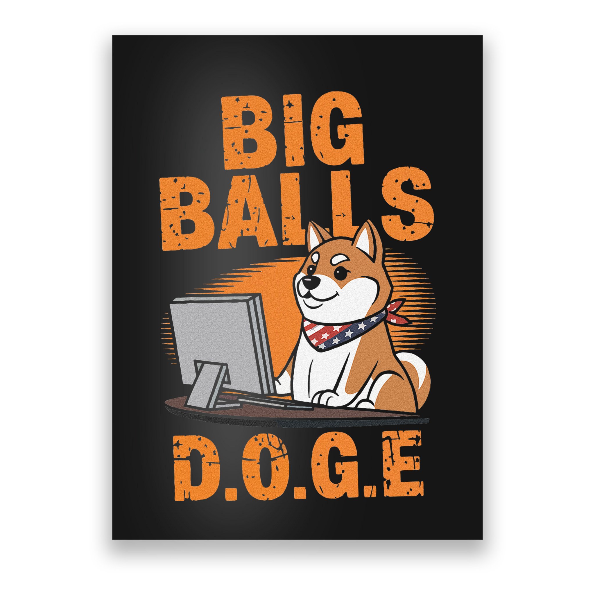 Big Balls D.O.G.E Doge Funny Poster