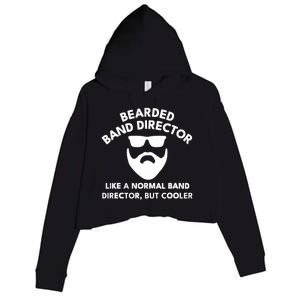 Funny Bearded Band Director Definition  Crop Fleece Hoodie