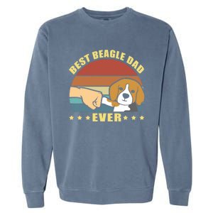 Best Beagle Dad Ever Dog Owner Father Funny Gift Garment-Dyed Sweatshirt