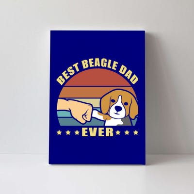 Best Beagle Dad Ever Dog Owner Father Funny Gift Canvas