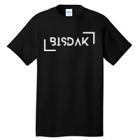 Bisdak Bisayang Dako Pinas Tall T-Shirt