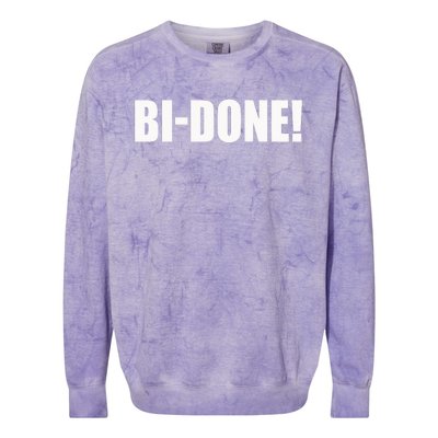 Bidone Biden Done Biden Stops The Presidential Campaign Colorblast Crewneck Sweatshirt