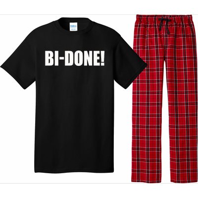 Bidone Biden Done Biden Stops The Presidential Campaign Pajama Set