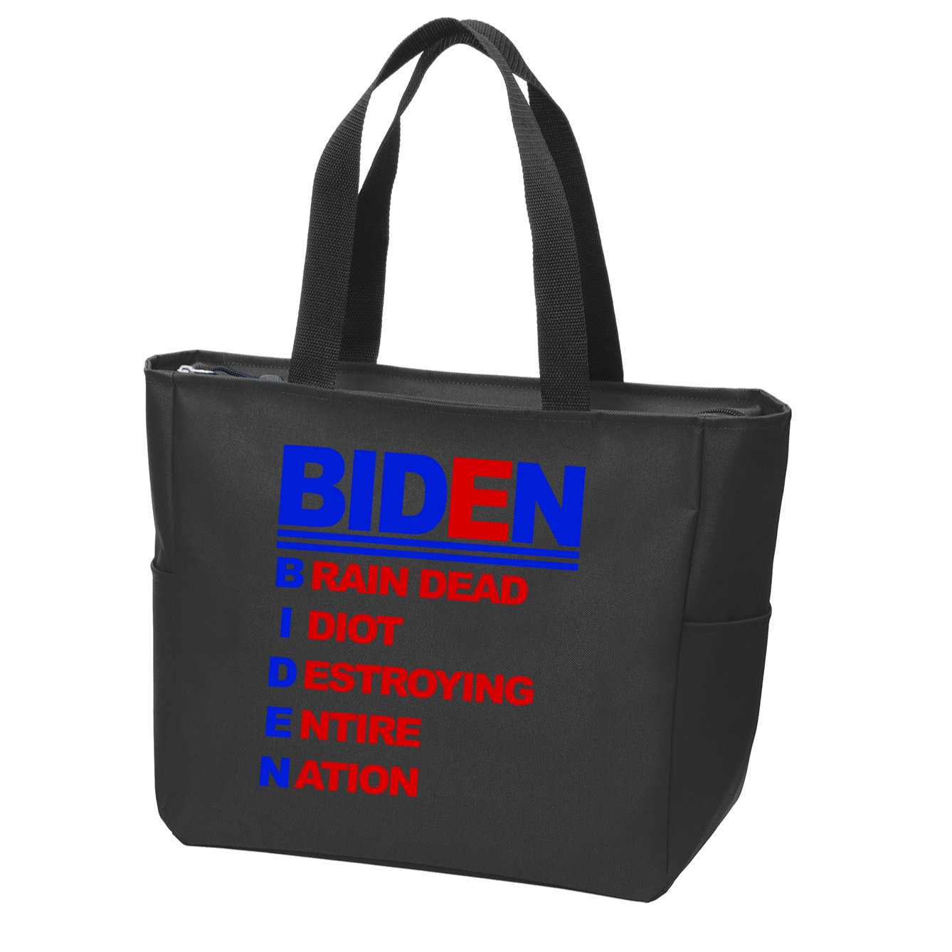 Biden Brain Dead Idiot Destroying Entire Nation Zip Tote Bag