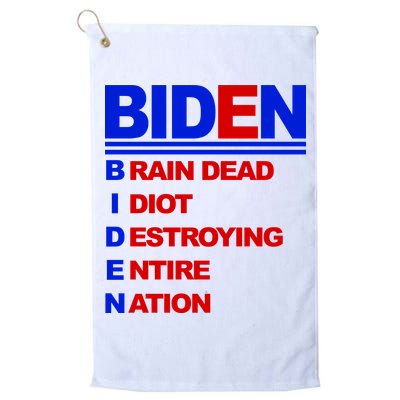 Biden Brain Dead Idiot Destroying Entire Nation Golf Towel
