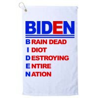 Biden Brain Dead Idiot Destroying Entire Nation Golf Towel