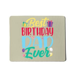 Best Birthday Dad Ever Party Father Daddy Papa Fathers Day Gift Mousepad