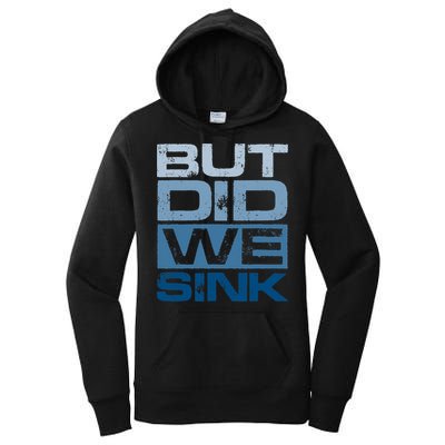 Boating But Did We Sink Pontoon Captain Women's Pullover Hoodie