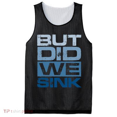 Boating But Did We Sink Pontoon Captain Mesh Reversible Basketball Jersey Tank