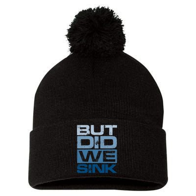 Boating But Did We Sink Pontoon Captain Pom Pom 12in Knit Beanie
