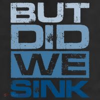 Boating But Did We Sink Pontoon Captain Trucker Hat